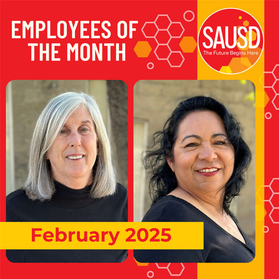   SAUSD February 2025 Employees of the Month Highlighted During Board of Education Meeting